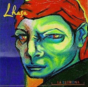 La Llorona - Vinile LP di Lhasa
