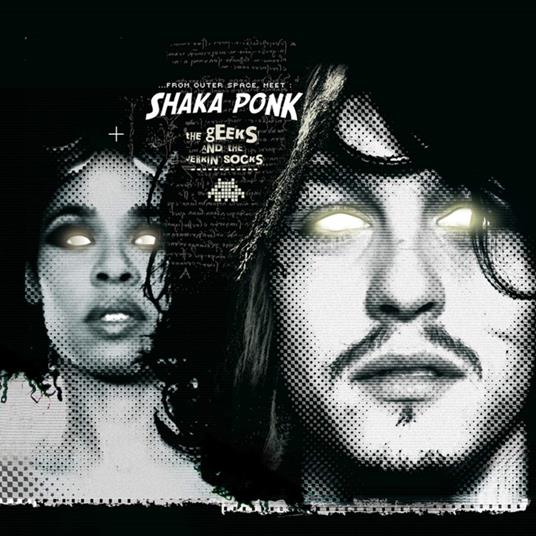 The Geeks And The Jerkin Socks - Vinile LP di Shaka Ponk