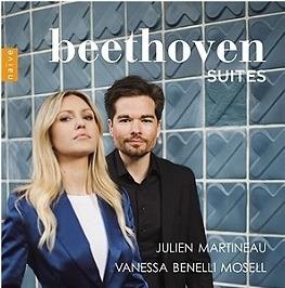 Suites - CD Audio di Ludwig van Beethoven,Vanessa Benelli Mosell,Julien Martineau