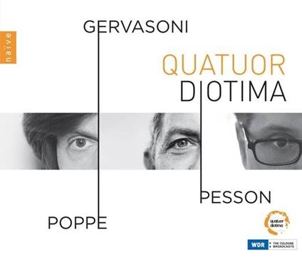 Quatuor Diotima - CD Audio di Stefano Gervasoni,Gérard Pesson,Quator Diotima
