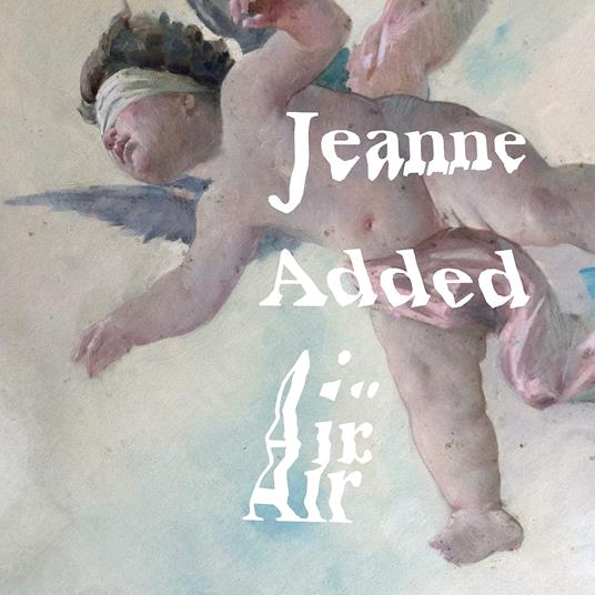 Air - CD Audio di Jeanne Added