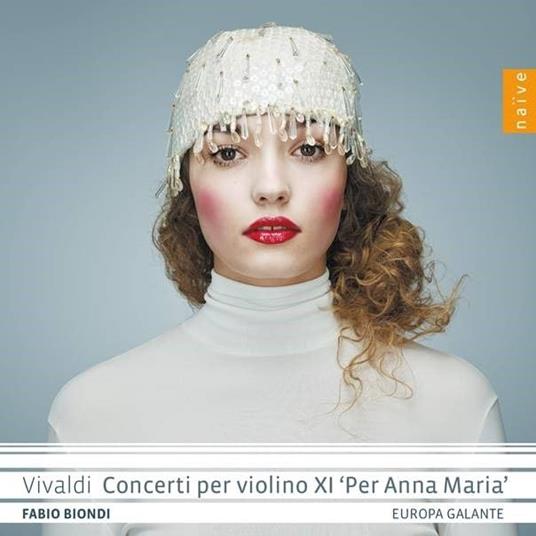 Concerti per violino XI - CD Audio di Antonio Vivaldi,Fabio Biondi,Europa Galante