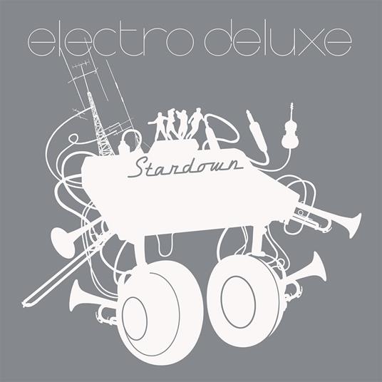 Stardown - Vinile LP di Electro Deluxe