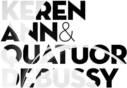 Keren Ann & Quatuor Debussy - Vinile LP di Keren Ann,Quatuor Debussy