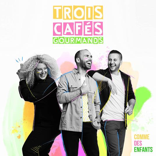 Comme Des Enfants Reedition - CD Audio di Trois Cafes Gourmands