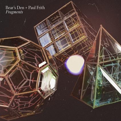 Fragments - Vinile LP di Bear'S Den & Paul Frith