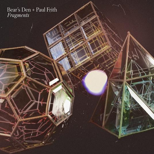 Fragments - Vinile LP di Bear'S Den & Paul Frith