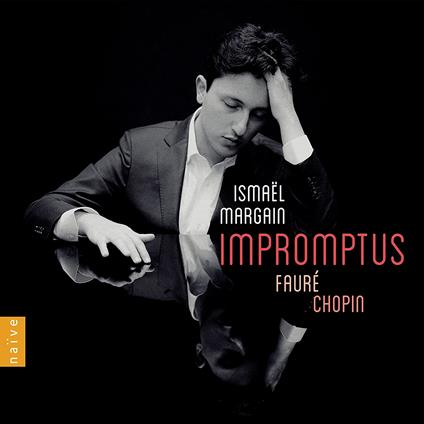 Impromptus - CD Audio di Ismael Margain