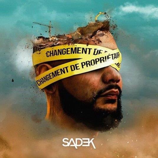 Changement De Proprietaire - CD Audio di Sadek