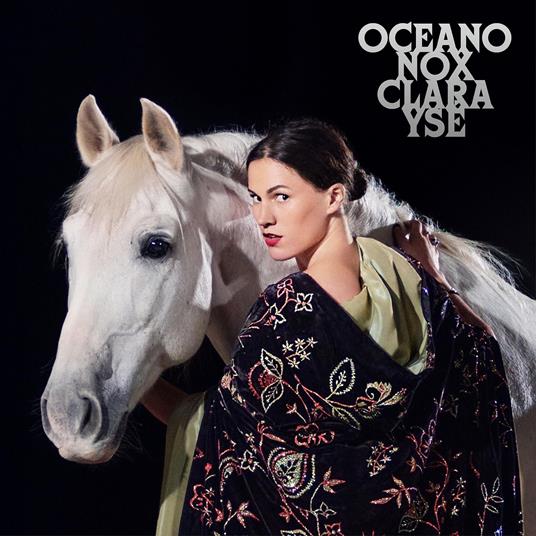Oceano Nox - CD Audio di Clara Yse