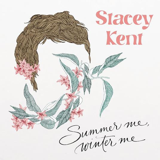 Summer Me, Winter Me - CD Audio di Stacey Kent