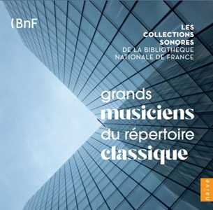 CD Grands Musiciens du Repertoire Classique 