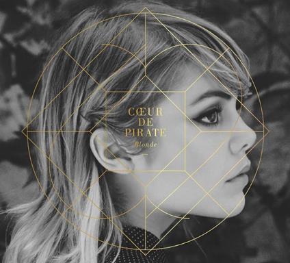Blonde - CD Audio di Coeur de Pirate