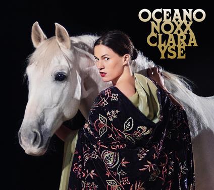 Oceano Nox - CD Audio di Clara Yse