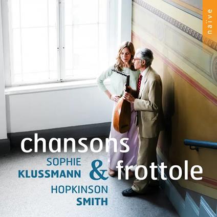 Chansons e Frottole - CD Audio di Sophie Klussmann