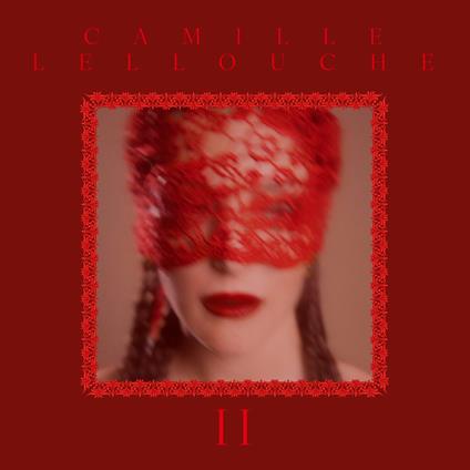 II - CD Audio di Camille Lellouche