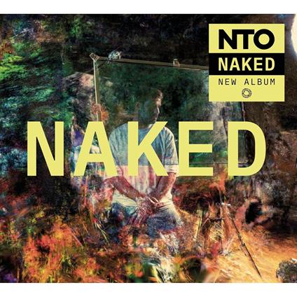 Naked - CD Audio di NTO