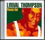 Phoenix Dub - CD Audio di Linval Thompson