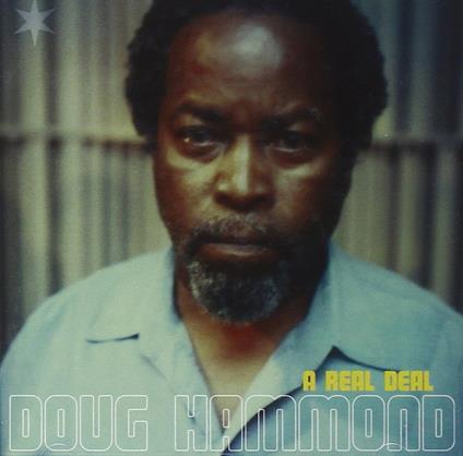 A Real Deal - CD Audio di Doug Hammond