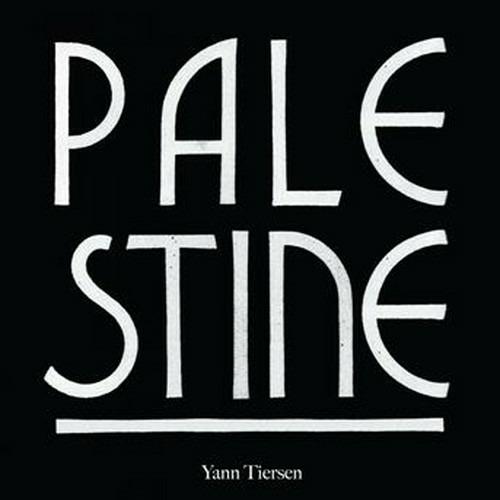 Palestine - Vinile LP di Yann Tiersen