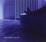 Near Miss - CD Audio di That Summer