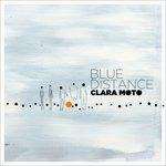 Blue Distance - Vinile LP di Clara Moto