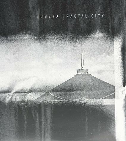 Fractal City (Limited Edition) - Vinile LP di Cubenx