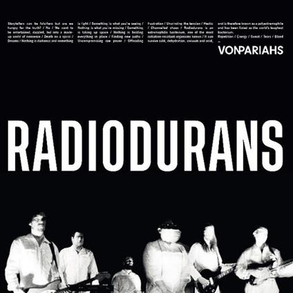 Radiodurans - Vinile LP di Von Pariahs