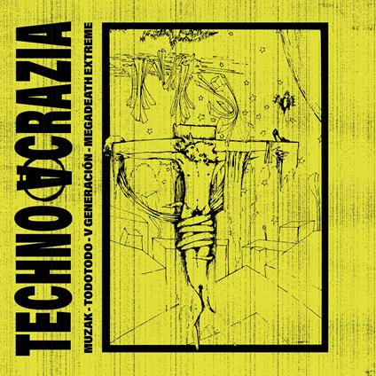 Technoacrazia - Vinile LP di Muzak