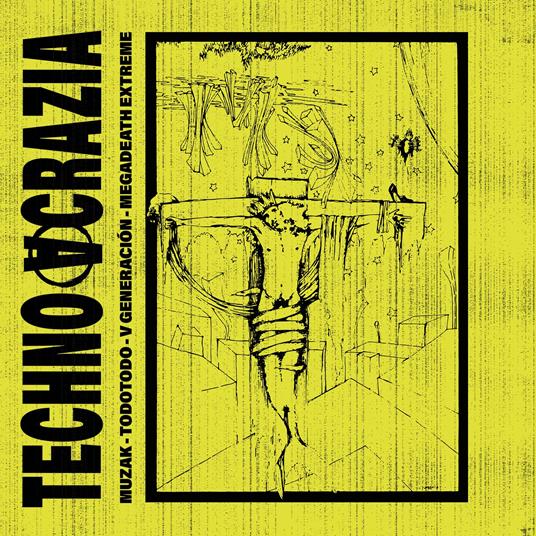 Technoacrazia - Vinile LP di Muzak