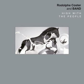 High With The People - CD Audio di Rodolphe Coster