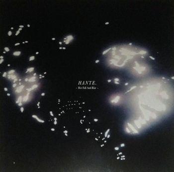 Her Fall And Rise - Glow In The Dark - Vinile LP di Hante.