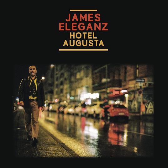 James Eleganz - Vinile LP di Hotel Augustia