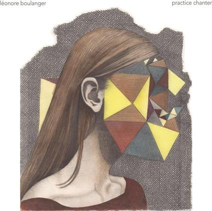 Practice Chanter - Vinile LP di Leonore Boulanger