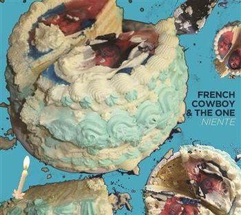 Niente (with The One) - CD Audio di French Cowboy