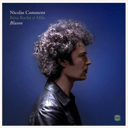 Blason - Vinile LP di Nicolas Comment