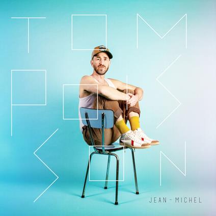 Jean-Michel - CD Audio di Tom Poisson