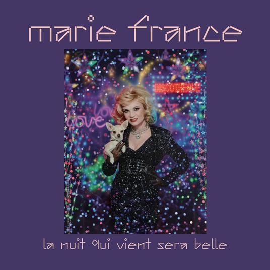 La Nuit Qui Vient Sera Belle - Vinile LP di Marie France
