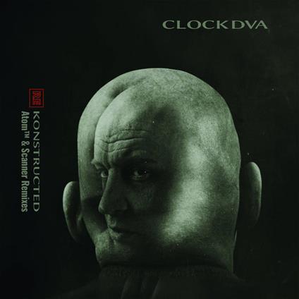 Re-Konstructed (Atom & Scanner Remixes) - Vinile LP di Clock DVA