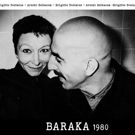 Baraka 1980 - CD Audio di Brigitte Fontaine