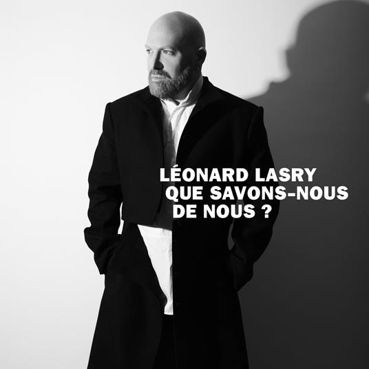 Que Savons-Nous De Nous-Featuring - CD Audio di Leonard Lasry