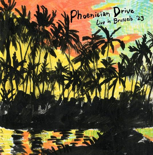 Live in Brussels '23 (Coloured Vinyl) - Vinile LP di Phoenician Drive