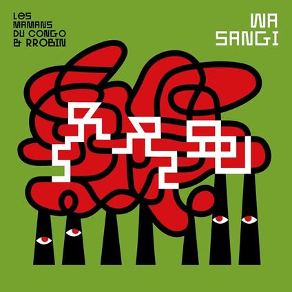 Wa Sangi - Vinile LP di Les Mamans du Congo