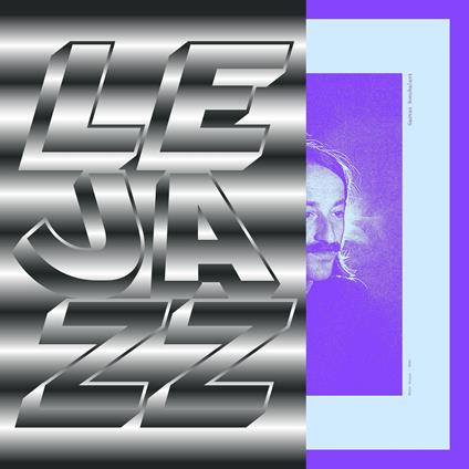 Le Jazz - CD Audio di Gaetan Nonchalant