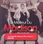 Le Meilleur Du Madison