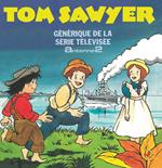 Elfie - Tom Sawyer: Generique De La Serie Televisee (EP 12