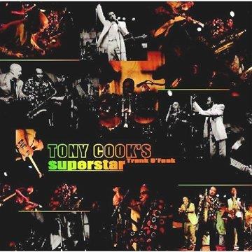 Tony Cook'S Trunk O'Funk - Superstar - CD Audio