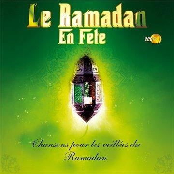 Le Ramadan En Fete - CD Audio