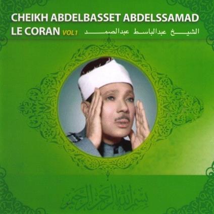 Coran vol.1 - CD Audio di Cheikh Abdelbasset Abdelssamad
