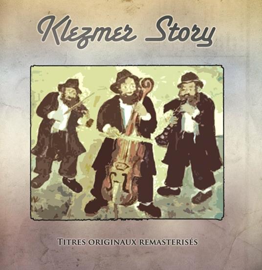 Klezmer Story - CD Audio